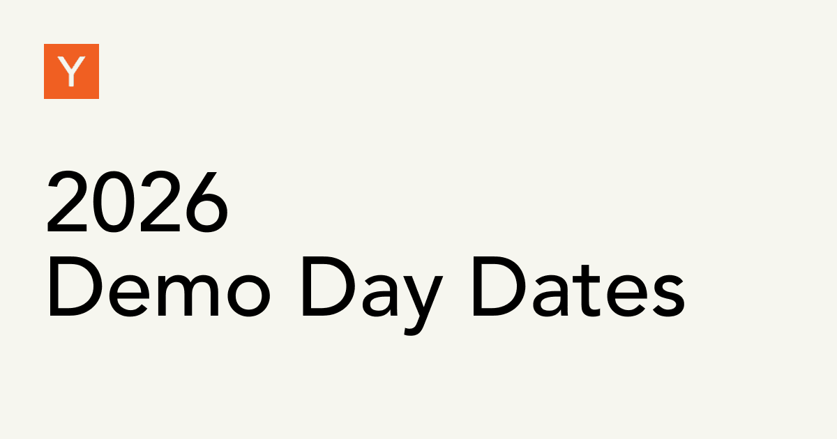Y Combinator объявил даты Demo Day на 2026 год